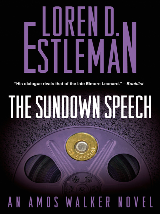 Title details for The Sundown Speech by Loren D. Estleman - Wait list